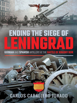 cover image of Ending the Siege of Leningrad